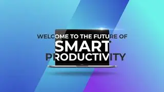 Smarter Living 2022, NoteBook Teaser - Evolution of Smart Productivity