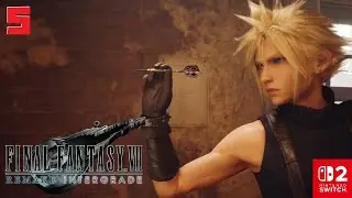 【FF7】オネェさんはswitch2版でもリーブさんのために戦います！？#5【FINAL FANTASY VII REMAKE】【ネタバレ注意】