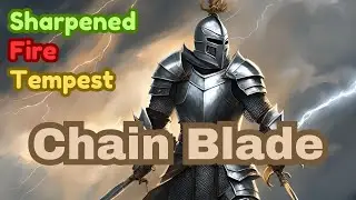Fire Sharpened Tempest Chain Blade Build No Tonic Dauntless Blind Gamer