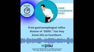 GERD Awareness Week | Health Minute