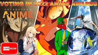 Voting for the BEST ANIME Ever: Crunchyroll Anime Awards 2022 LIVE