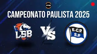 LSB/SOROCABA X PINHEIROS - AO VIVO COM IMAGENS | CAMPEONATO PAULISTA 2025