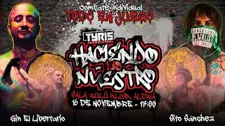 [FULL MATCH] Gin El Libertario VS Sito S&aacute;nchez 