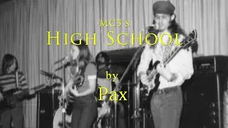 High School - MC5 [Motor City Five] - (cover by PAX, 1973)