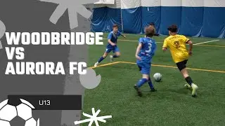 Woodbridge Strikers vs Aurora FC | YRSL D1| U13 | 9v9 (indoor)