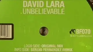 David Lara - Unbelievable (Sergio Fernandez Remix)