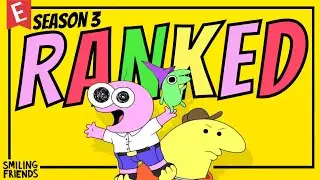 RANKING EVERY Episode in Smiling Friends Season 3!