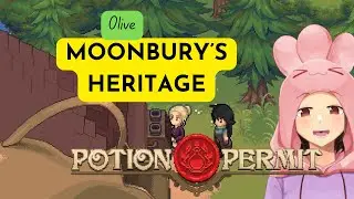 Potion Permit - [Olive quest] Moonbury's heritage