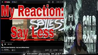 Don Trip, Street Symphony - Say Less (Official Video) (My Reaction)