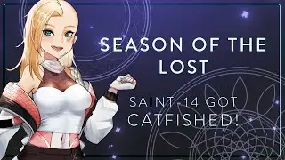 SAINT-14 GOT CATFISHED! Season of the Lost First Mission!