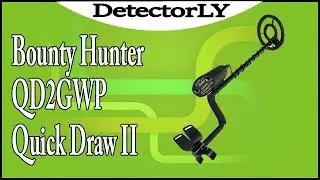 Bounty Hunter QD2GWP Quick Draw II Metal Detector Review