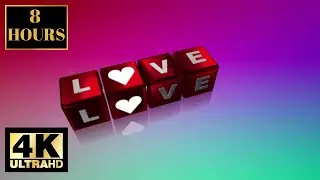 Romantic I Love You Valentines Heart Wallpaper Screensaver Background 4K 8 HOURS