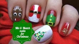 Mix & Match nails for Christmas