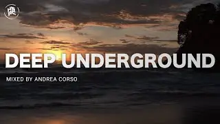 Underground House Music - Deep House by Andrea Corso