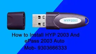 How to Install ePass 2003 Auto USB | How to Install HYP2003 | How To Install USB Token |Token driver
