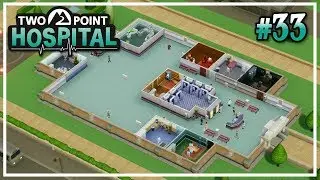 Moving on to Flemington #33 - Two Point Hospital (Flemington) - Let's Play