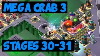 Mega Crab 3 ✦ Stages 30-31 ✦ Boom Beach