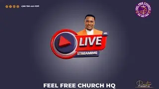 LIVE:SUNDAY SERVICE  | FEEL FREE CHURCH | BISHOP.MASANJA MKANDAMIZAJI