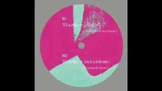 Wraetlic - Indoctrinato (Pseudopolis Remix)