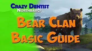 Northbasics The Bear clan (Basic Bear clan guide)