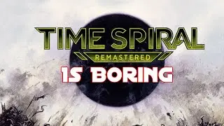 Time Spiral Remastered is boring