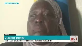 MUGISHA MUNTU | NAYE ALAZE NGA BWATAKKIRIZIGANYA NA BYAVUDDE MU KULONDA