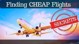 Secrets to find cheap flights (how to book cheap flight tickets)
