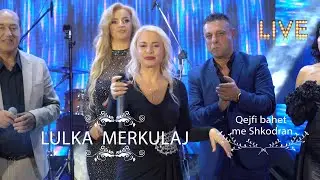 LIVE Ç'U KEPUTA UNE E MJERA - LULKA MERKULAJ  - LIVE QEJFI BAHET ME SHKODRAN GEZUAR 2026