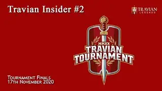 Travian Insider #2 ~ Tournament Finals 2020