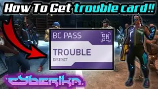 How to kill stormers and get Trouble district Card 