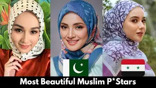 Top 10 Most Beautiful Muslim P*Stars 2025