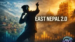 East Nepal 2.0 | Nepali Soul x South Indian Vibes | Dance Travel Music | RAYVIBES