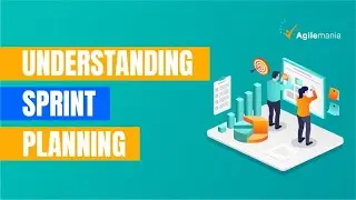 Understanding Sprint Planning | Effective Sprint Planning | Sprint Planning Checklist - Agilemania