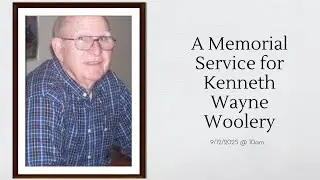 Memorial Service for Kenneth Wayne Woolery - September 12th, 2025 at 10am
