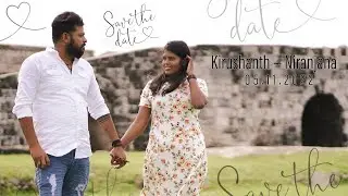 Jaffna Wedding Save The Date l Kirushanth & Niranjana | 05 Nov 2022