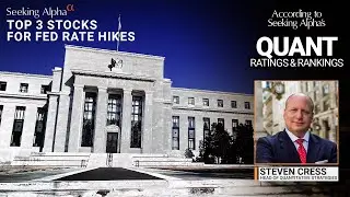 3 Stocks to Withstand Fed Rate Hikes