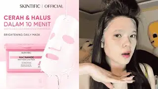 Cuma 5 Menit Untuk Kulit Cerah Setiap Hari! | Niacinamide Brightening Daily Mask