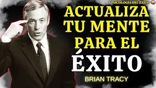 C&oacute;mo REPROGRAMAR tu MENTE: El m&eacute;todo de Brian Tracy para el &eacute;xito