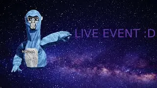 GORILLA TAG LIVE EVENT (giant monkey wow)