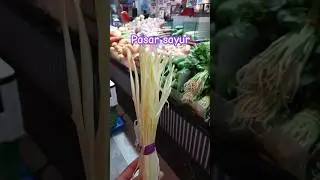pasar sayur #pasarsayur #hongkong #shortvideo