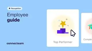 Connecteam | Recognitions | Starting Guide to Recognitions