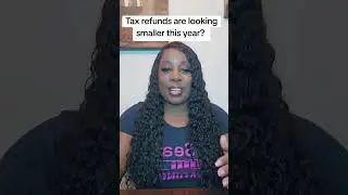 Your tax refund isn't what you expected? Here's the real reason why!