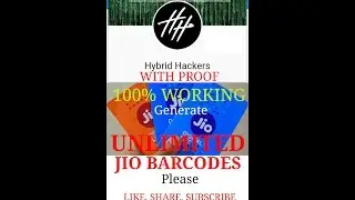 Unlimited JIO barcode? 100% WORKING WITH PROOF
