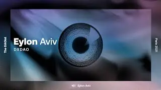 dxDAO: The Evolution of Governance and the Ownership Economy - Eylon Aviv @ The DAOist Paris