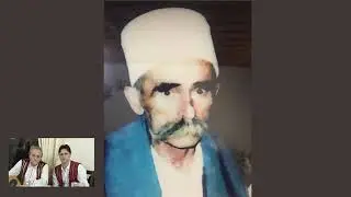 IBRAHIM & EDUART MUÇAJ - Këngë për Dervish Mehmet Bajrami