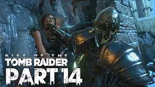 Rise of the Tomb Raider [Part 14] DEATHLESS PROPHET'S ARMY! (Xbox One Gameplay)
