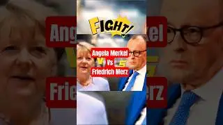 Angela Merkel vs. Friedrich Merz