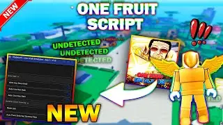 *NEW* One Fruit Script (PASTEBIN 2023) (AUTO MOBS, FARM CHESTS, GET FRUIT)