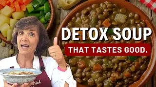 Detox Soup Recipe That Actually Tastes Good | Homemade Lentil Soup Recipe