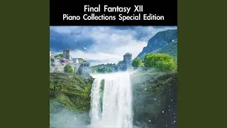 Penelo's Theme: Piano Collections Version (From 
